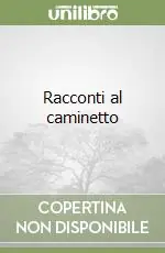 Racconti al caminetto Offerta Speciale