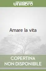 Offerta Lampo Amare la vita
