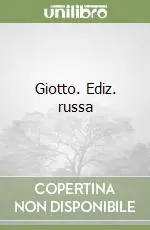 Soddisfatti O Rimborsati Giotto. Ediz. russa