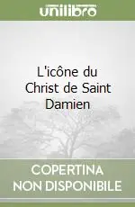 Compra Oggi Stesso L‘icône du Christ de Saint Damien