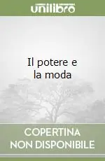 Offerta Speciale Il potere e la moda