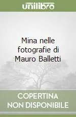 Mina nelle fotografie di Mauro Balletti Acquista Ora