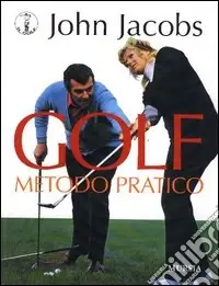 Golf. Metodo pratico Promozione Esclusiva