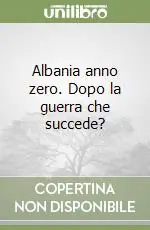 Albania anno zero. Dopo la guerra che succede? Di Tendenza