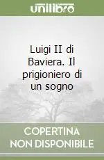 Luigi II di Baviera. Il prigioniero di un sogno Professionale