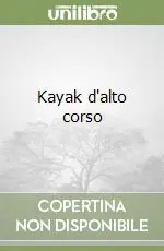 Kayak d‘alto corso Ordina Subito