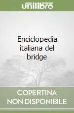 Ultima Occasione Enciclopedia italiana del bridge