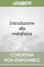 Sconto Introduzione alla metafisica