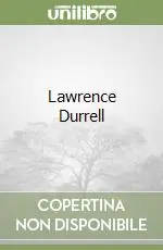 Lawrence Durrell Solo Oggi