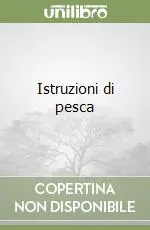 Promozione Esclusiva Istruzioni di pesca