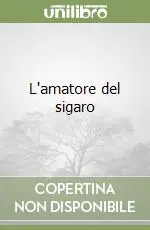 L‘amatore del sigaro Direttamente Dal Produttore