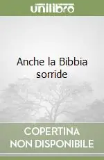 Prezzo Di Fabbrica Anche la Bibbia sorride