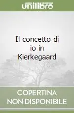 Il concetto di io in Kierkegaard Pagamento Sicuro
