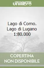 Lago di Como. Lago di Lugano 1 80.000 Più Venduto