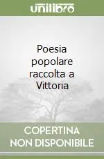 Poesia popolare raccolta a Vittoria Solo Oggi