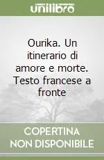 Ourika. Un itinerario di amore e morte. Testo francese a fronte Super Prezzo