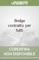 Compra Online Bridge contratto per tutti