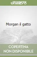 Super Prezzo Morgan il gatto