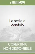 La sedia a dondolo Occasione Imperdibile