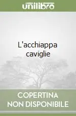 Ultima Occasione L‘acchiappa caviglie
