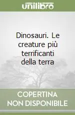 Prezzo Di Fabbrica Dinosauri. Le creature più terrificanti della terra