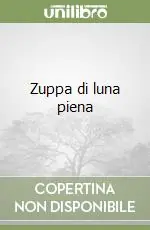 Zuppa di luna piena Prezzo Ridotto