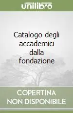 Compra Oggi Stesso Catalogo degli accademici dalla fondazione