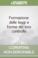 Formazione delle leggi e forme del loro controllo Saldi