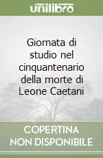 Giornata di studio nel cinquantenario della morte di Leone Caetani Compra Adesso