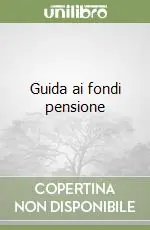 Guida ai fondi pensione Sconto