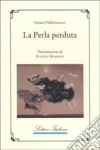 La perla perduta Esclusivo