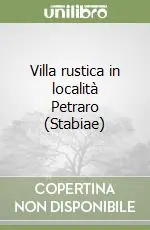 Super Prezzo Villa rustica in località Petraro (Stabiae)