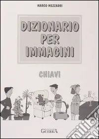 Dizionario per immagini. Chiavi Occasione