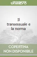 Il transessuale e la norma Economico