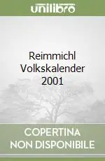 Reimmichl Volkskalender 2001 Super Prezzo