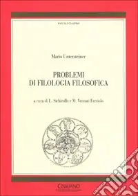 Must-Have Problemi di filologia filosofica