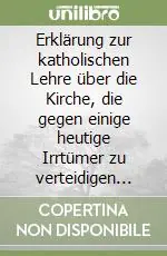 Erklärung zur katholischen Lehre über die Kirche, die gegen einige heutige Irrtümer zu verteidigen ist Ultimissimo Modello
