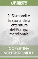 Il Sismondi e la storia della letteratura dell‘Europa meridionale Affare