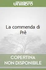 Bestseller La commenda di Prè