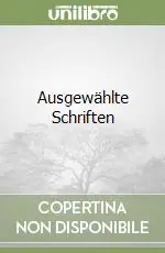 Ausgewählte Schriften Compra Adesso