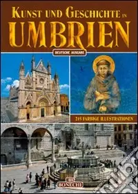 Kunst und Geschichte in Umbrien Ultimissimo Modello
