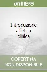 Introduzione all‘etica clinica Bestseller