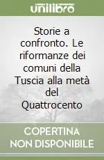 Scelto Dai Clienti Storie a confronto. Le riformanze dei comuni della Tuscia alla metà del Quattrocento