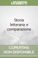 Storia letteraria e comparazione Ultime Pezzi