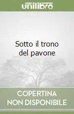 Super Prezzo Sotto il trono del pavone
