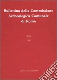 Offerta Limitata Bullettino della Commissione archeologica comunale di Roma. Vol. 90/1