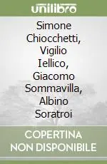 Prezzo Scontato Simone Chiocchetti, Vigilio Iellico, Giacomo Sommavilla, Albino Soratroi
