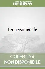 Ultima Occasione La trasimenide