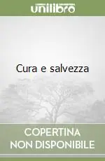 A Buon Prezzo Cura e salvezza