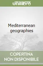 Ultime Pezzi Mediterranean geographies